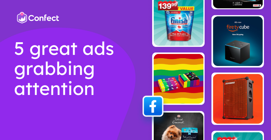 5 Great Ads Grabbing Attention - Confect.io